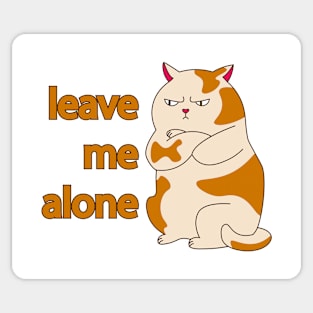 Moody fat cat leave me alone Sticker